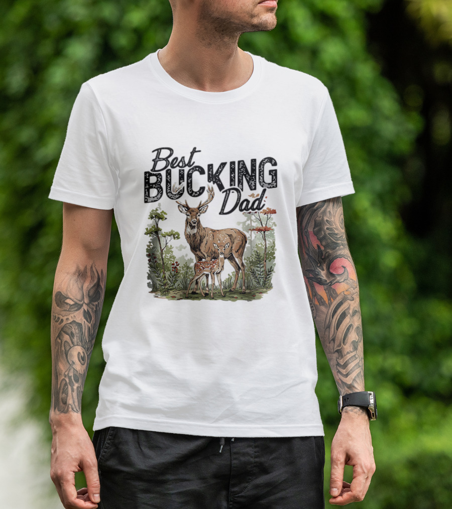 Best Bucking Dad Deer Forest Scene T-Shirt