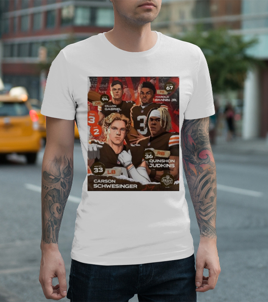 Cleveland Browns Dillon Gabriel Harold Fannin Jr. Carson Schwesinger Quinshon Judkins 2025 NFL Draft Picks QB TE RB LB T-Shirt