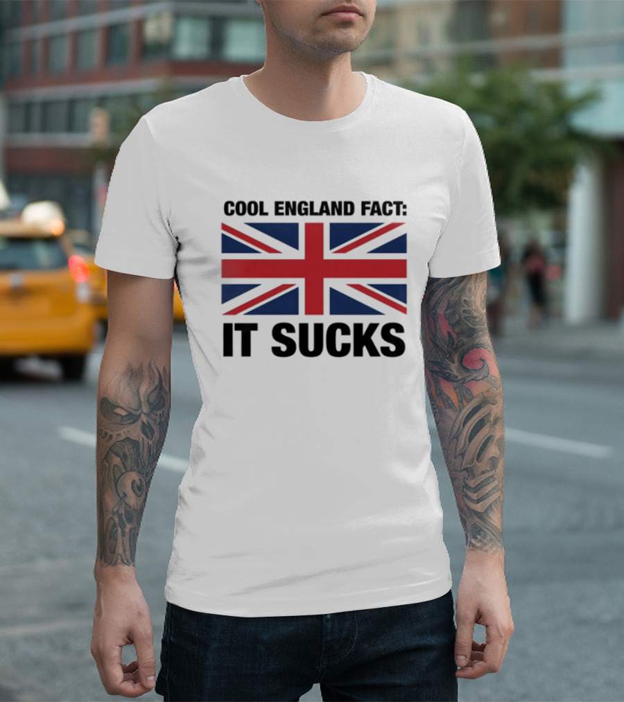 "Union Jack With England Fact It Sucks Statement" T-Shirt