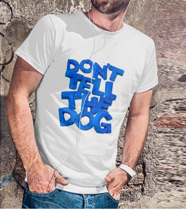 James Marriott Don't Tell The Dog Blue Text White Album T-Shirt