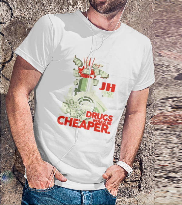 JH Diesel Drugs Are Cheaper Bradenton Florida Cleetus McFarland T-Shirt