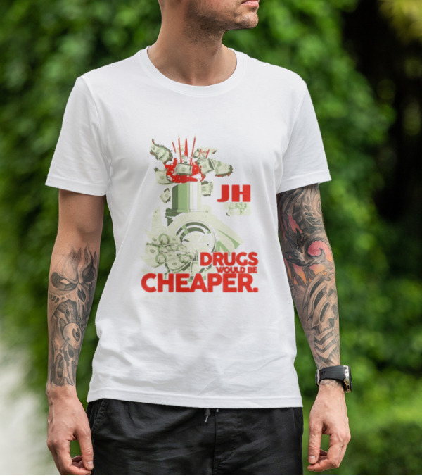 JH Diesel Drugs Are Cheaper Bradenton Florida Cleetus McFarland T-Shirt