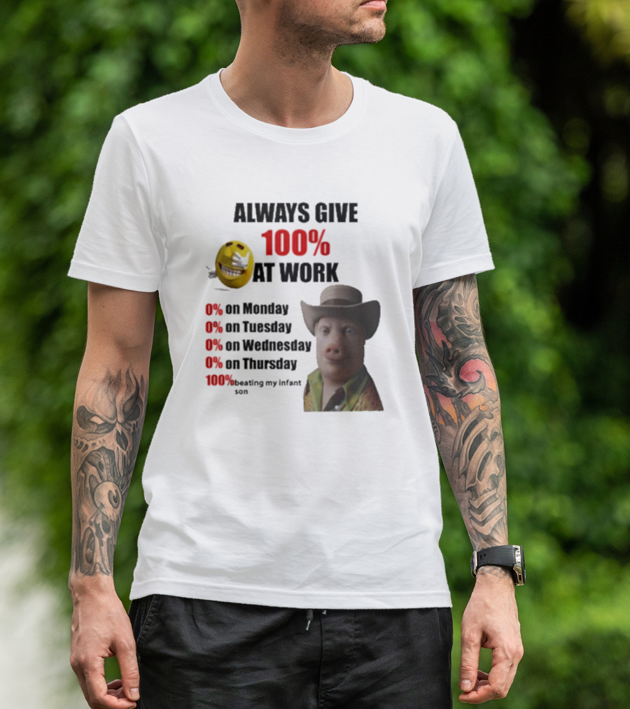 John Pork Always Give 100% At Work Emoji Cowboy Hat T-Shirt