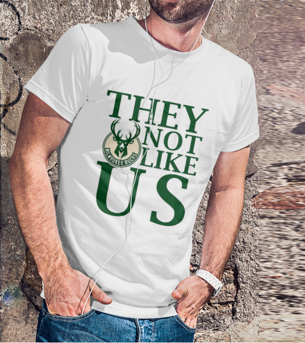 Milwaukee Bucks They Not Like Us Basketball Team Slogan T-Shirt