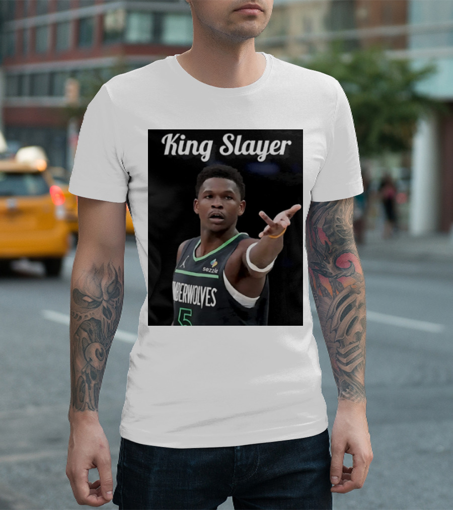 King Slayer Minnesota Timberwolves Anthony Edwards T-Shirt
