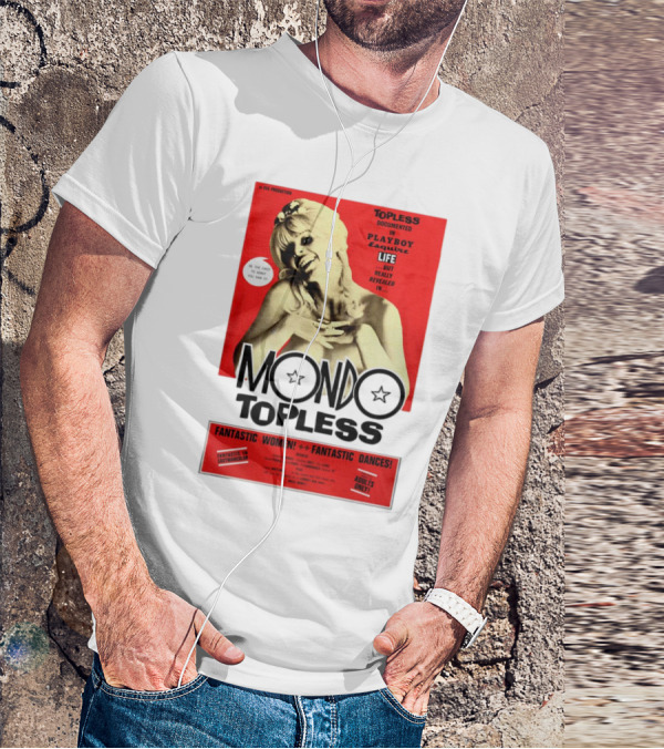 Mondo Topless Fantastic Women Fantastic Dances Adults Only T-Shirt