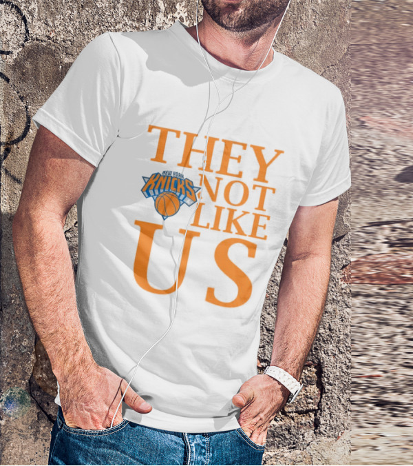 New York Knicks They Not Like Us T-Shirt