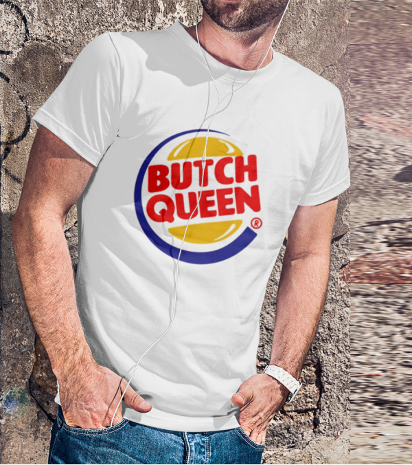 Rickhoeins Butch Queen Retro Fast Food Logo Style T-Shirt