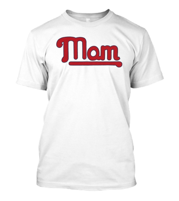 Philadelphia Phillies Mom Mother's Day Celebration T-Shirt