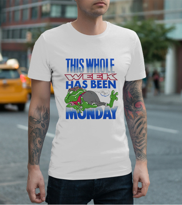 This Whole Week Has Been Monday Toad Cartoon Tired Frog T-Shirt