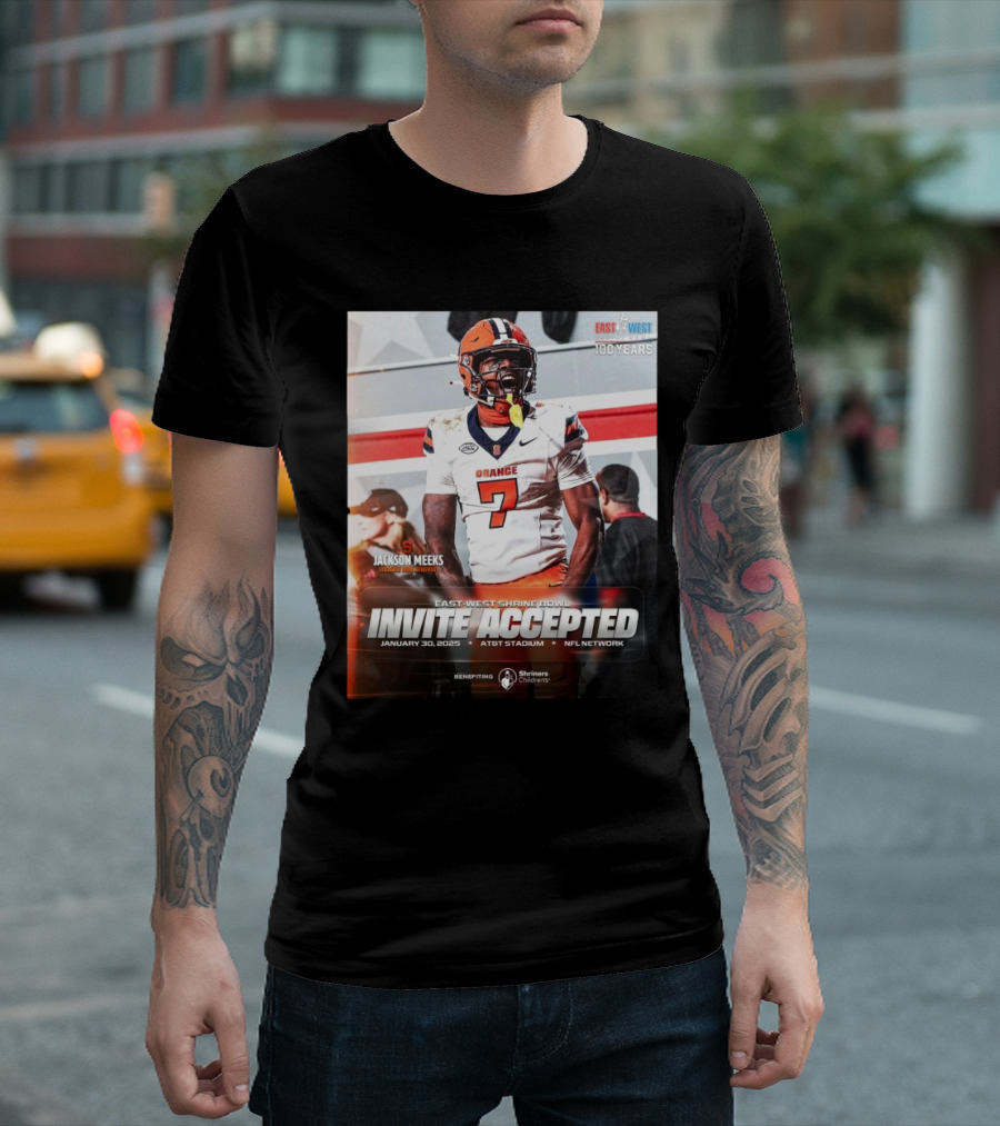 Jackson Meeks Syracuse Orange East-West Shrine Bowl Invite Accepted January 30 2025 AT&T Stadium NFL Network T-Shirt