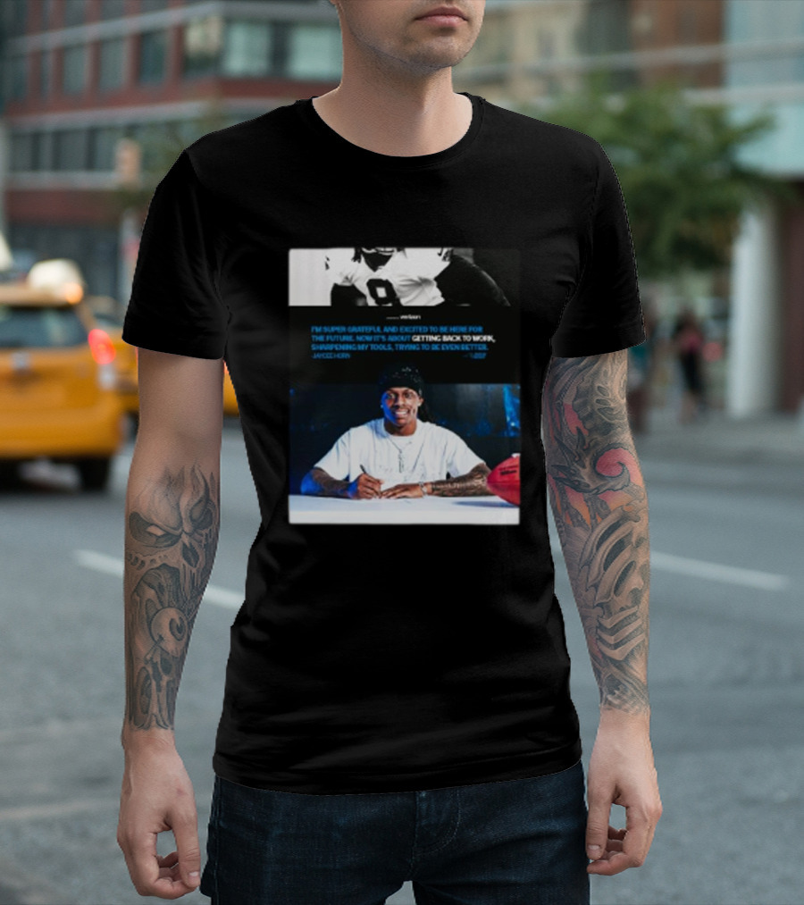 Jaycee Horn Super Grateful Excited Future Getting Back to Work Carolina T-Shirt