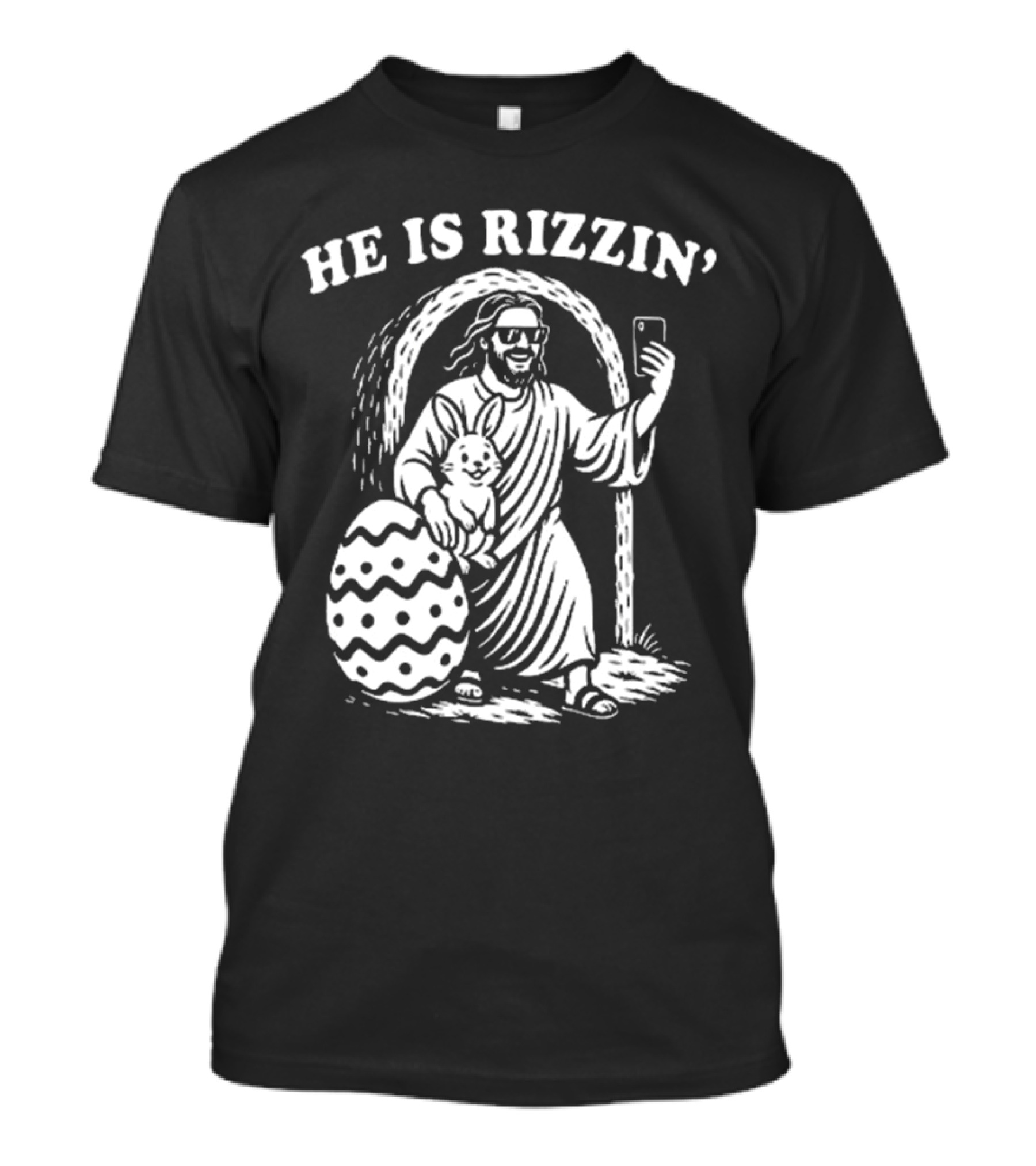 He Is Rizzin Jesus With Bunny And Easter Egg Selfie T-Shirt