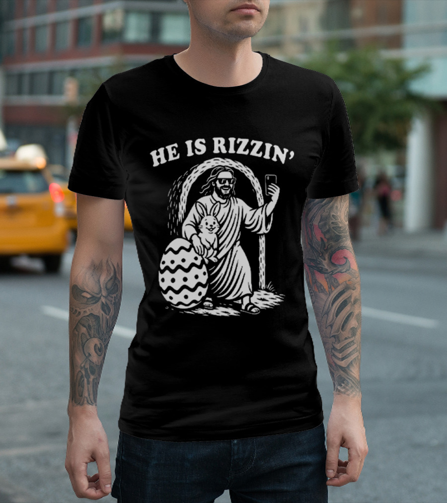 He Is Rizzin Jesus With Bunny And Easter Egg Selfie T-Shirt