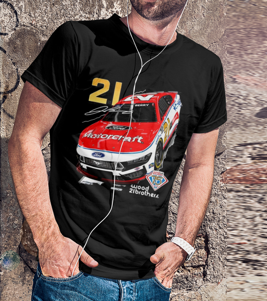 Josh Berry Motorcraft Ford 21 NASCAR Wood Brothers 75th Anniversary T-Shirt