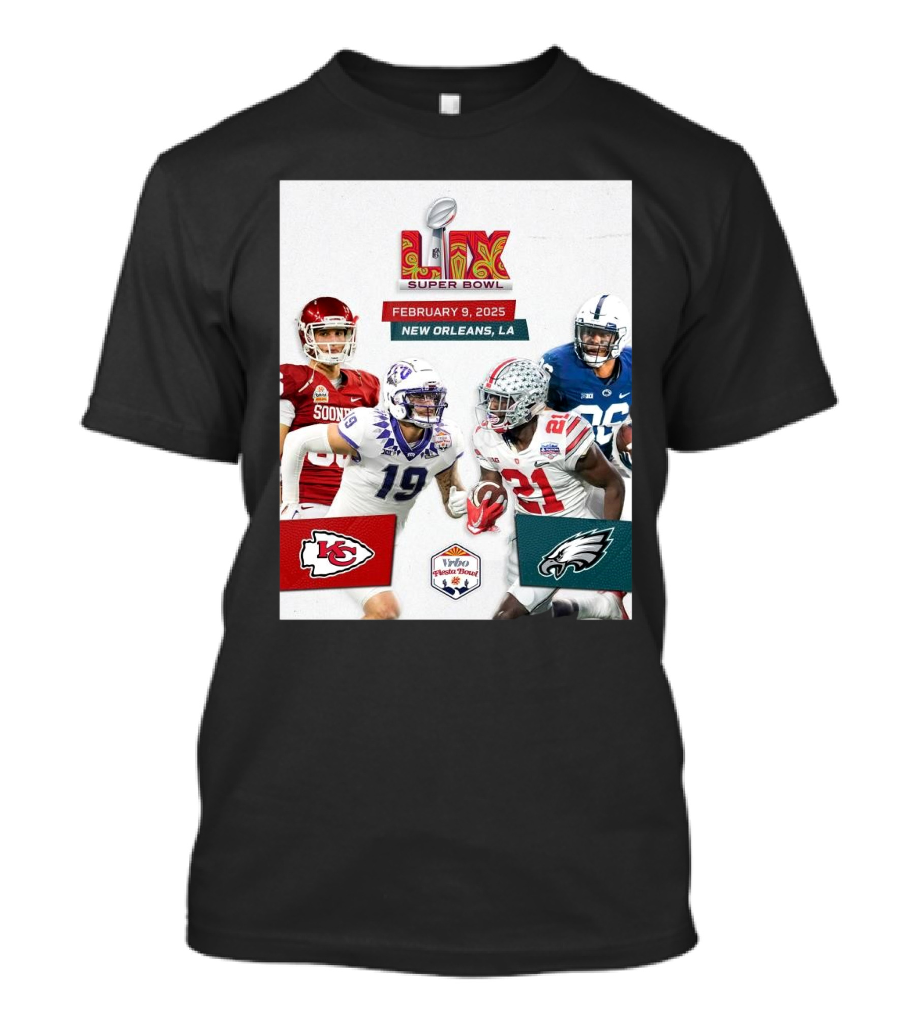 Kansas City Chiefs Vs Philadelphia Eagles Super Bowl LIX February 9 2025 New Orleans LA Vrbo Fiesta Bowl T-Shirt