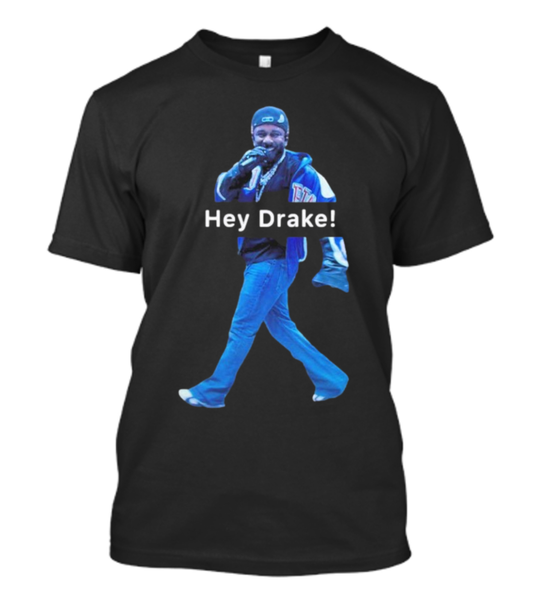 Kendrick Lamar Hey Drake Super Bowl LIX Half Time Show T-Shirt