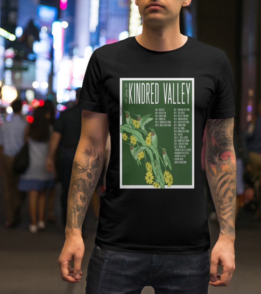 Kindred Valley 2025 Spring Tour Dates With Hummingbirds And Flowers T-Shirt