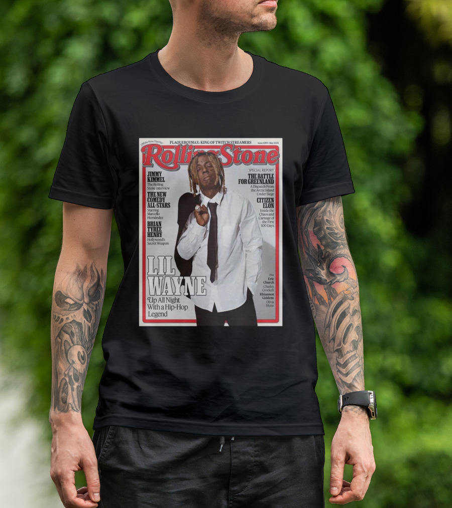 Rolling Stone Issue 1399 May 2025 Featuring Lil Wayne Up All Night With A Hip-Hop Legend T-Shirt