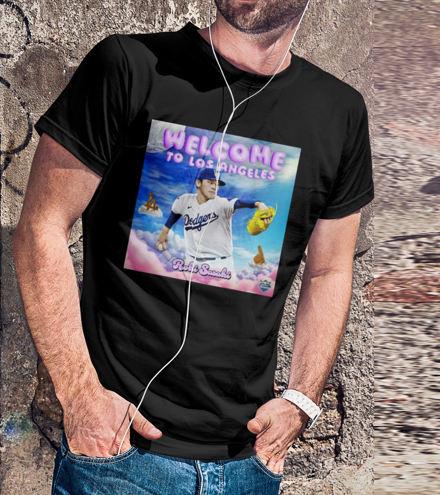 Welcome To Los Angeles Roki Sasaki Dodgers 2024 World Champions T-Shirt