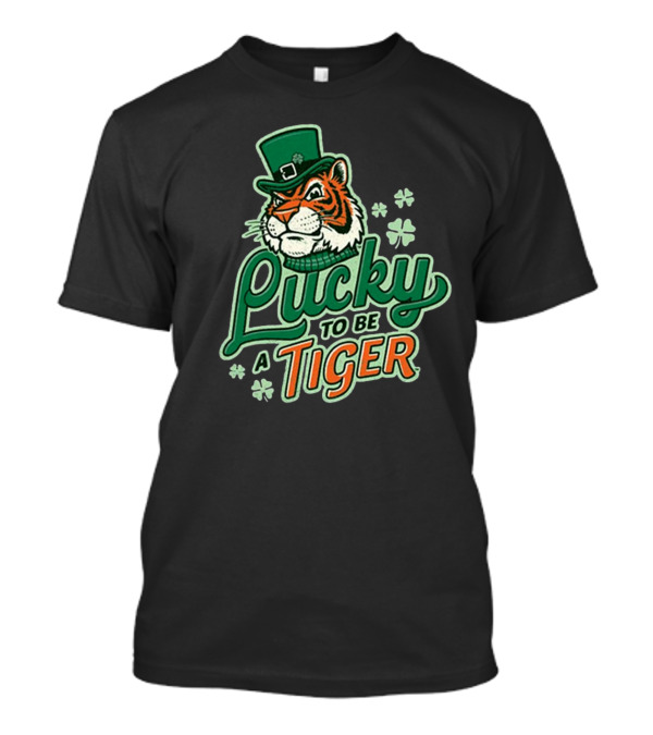 Lucky To Be A Tiger Saint Patrick’s Day Tiger Town T-Shirt