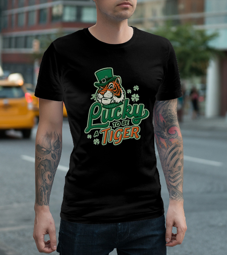 Lucky To Be A Tiger Saint Patrick’s Day Tiger Town T-Shirt
