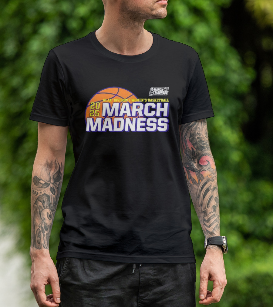 2025 NCAA Division I Women’s Basketball March Madness T-Shirt