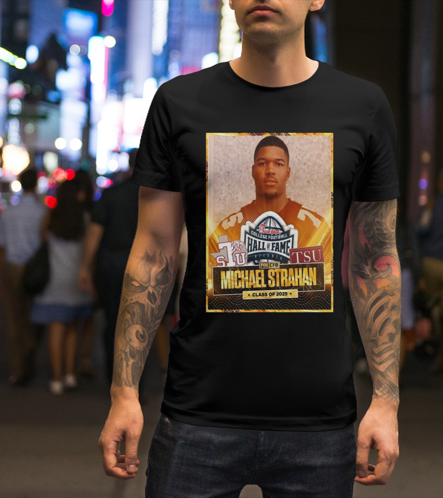Michael Strahan Class Of 2025 College Football Hall Of Fame Inductee TSU T-Shirt