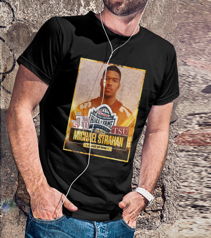 Michael Strahan Class Of 2025 College Football Hall Of Fame Inductee TSU T-Shirt