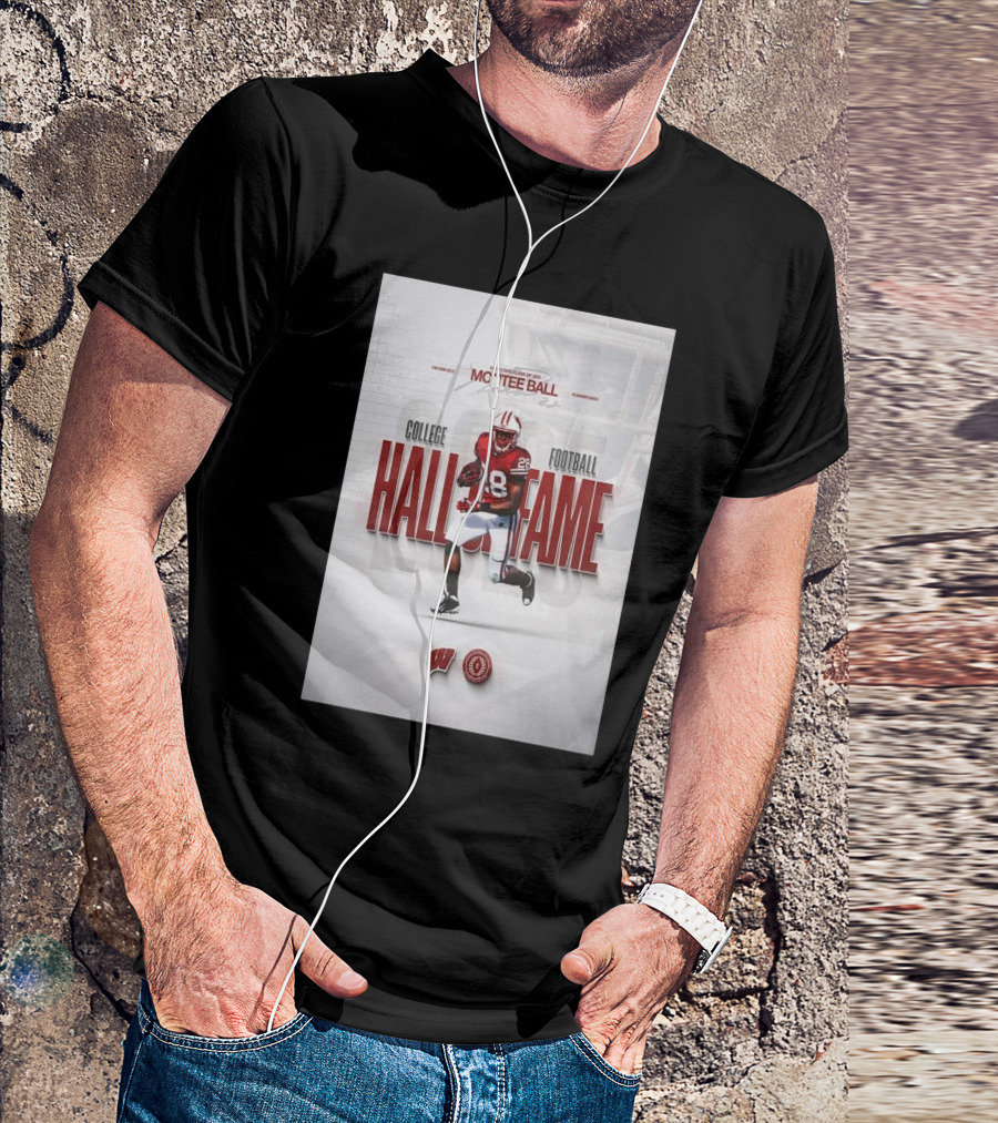 Montee Ball Induction Class Of 2025 College Football Hall Of Fame Wisconsin Badgers Running Back T-Shirt