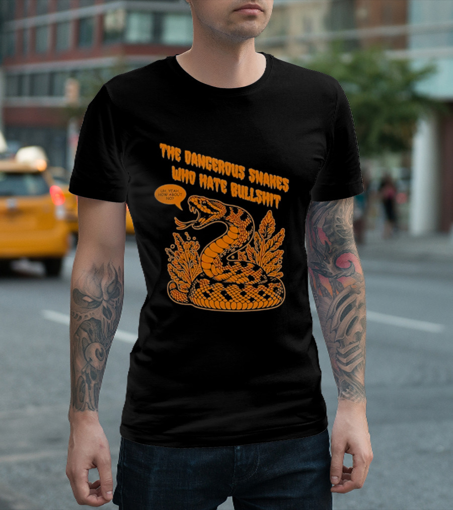 The Dangerous Snakes Who Hate Bullshit Fierce Orange Snake Illustration T-Shirt