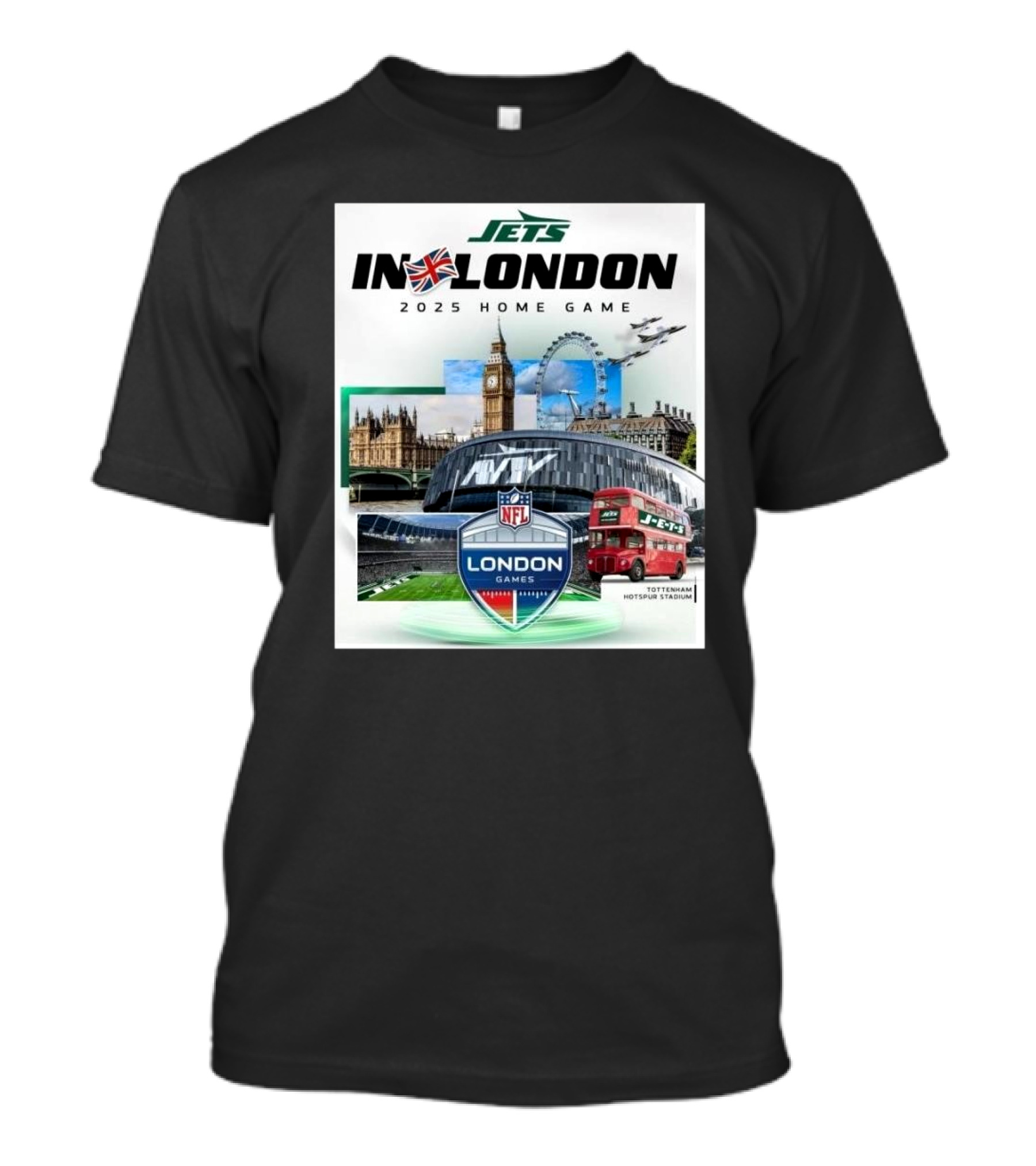 New York Jets In London 2025 Home Game NFL London Games Tottenham Hotspur Stadium T-Shirt