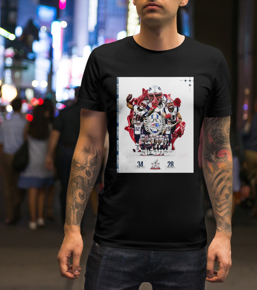 New England Patriots 34 – 28 Atlanta Falcons Super Bowl LI The Greatest Comeback In Super Bowl History T-Shirt
