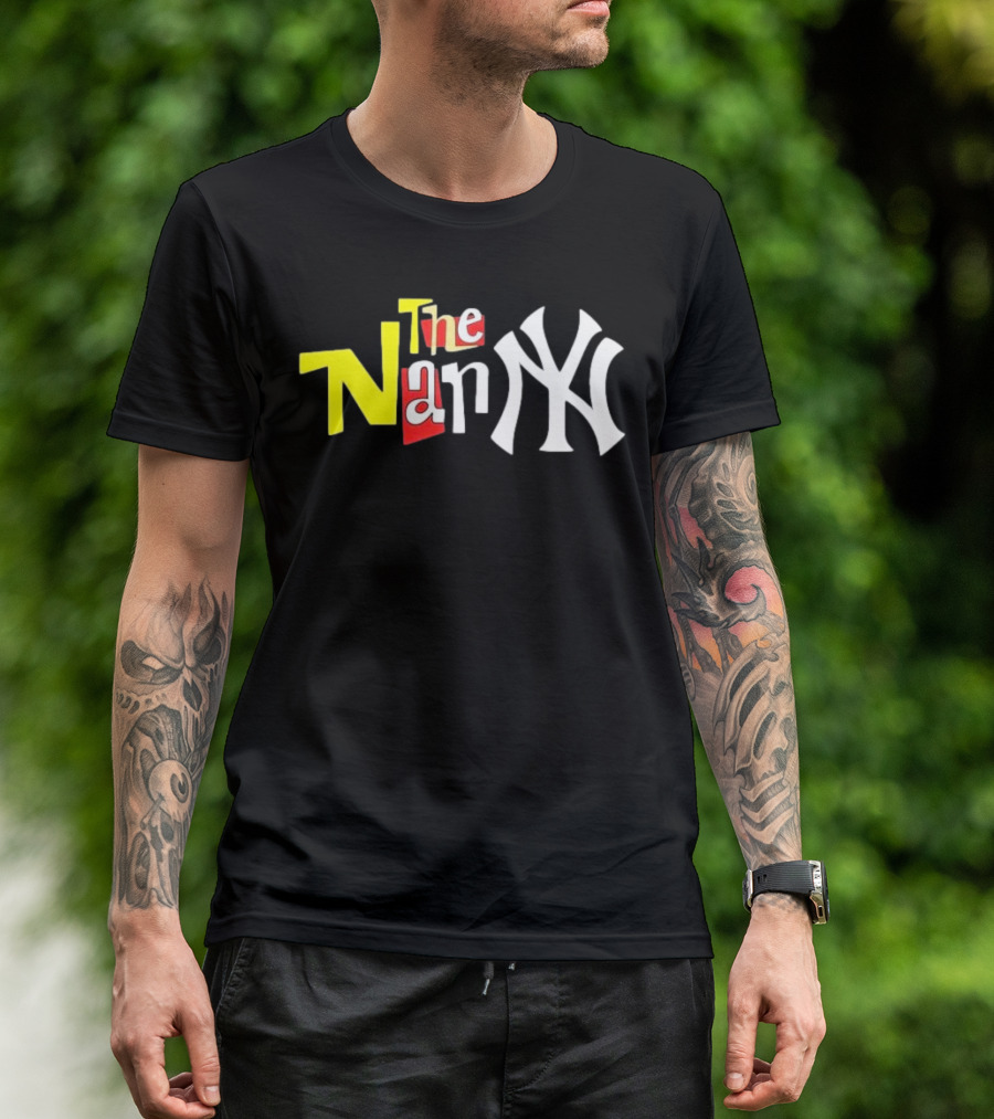 The Nanny New York Yankees Parody Mashup T-Shirt