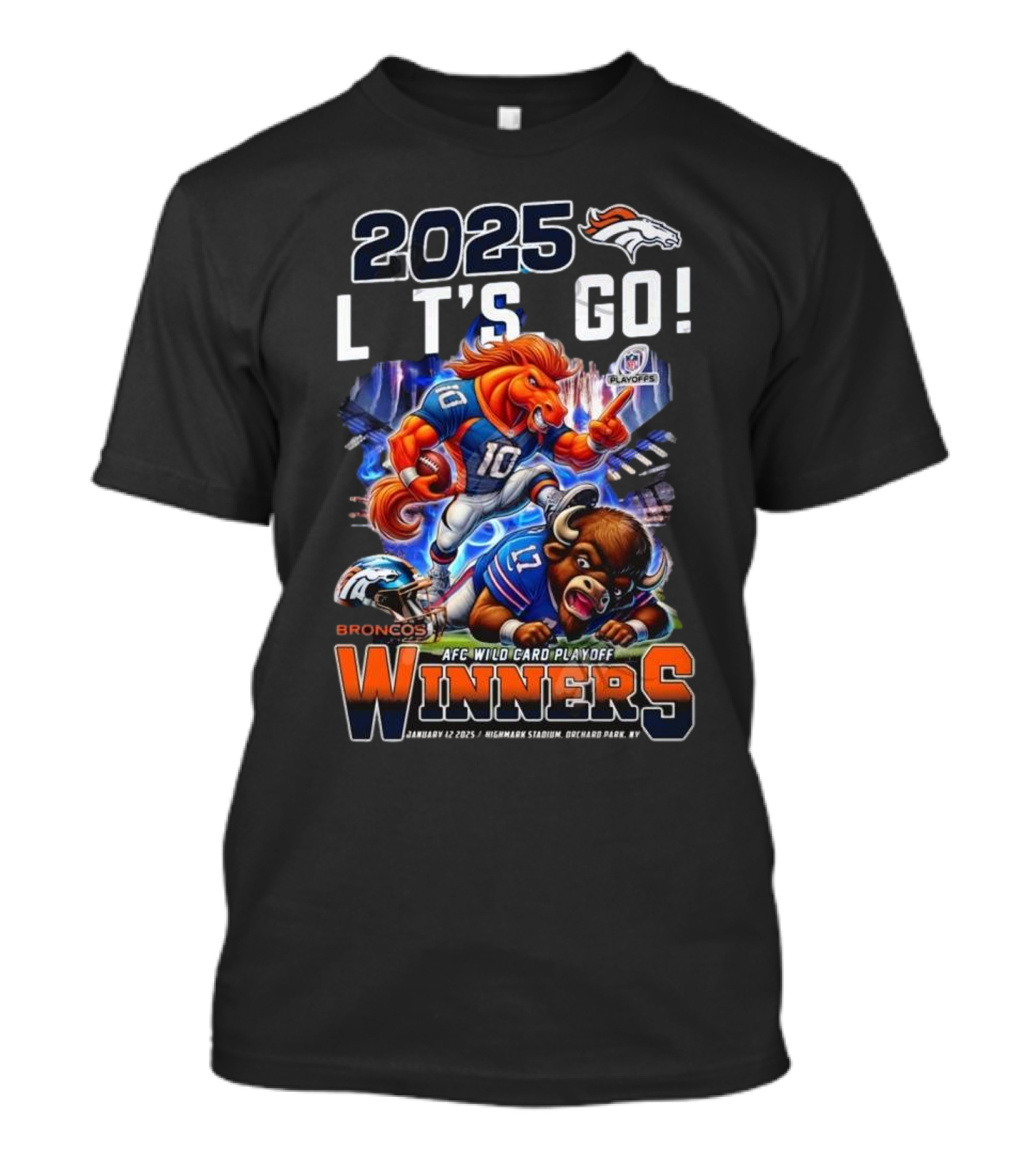 2025 Let’s Go Denver Broncos AFC Wild Card Playoff Winners January 12 Highmark Stadium T-Shirt