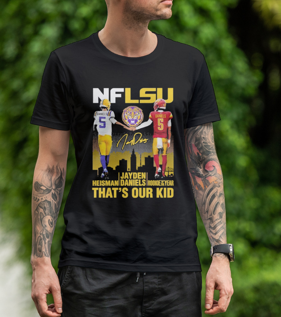 NFLSU Jayden Daniels That's Our Kid Quarterback Tiger Symbol T-Shirt