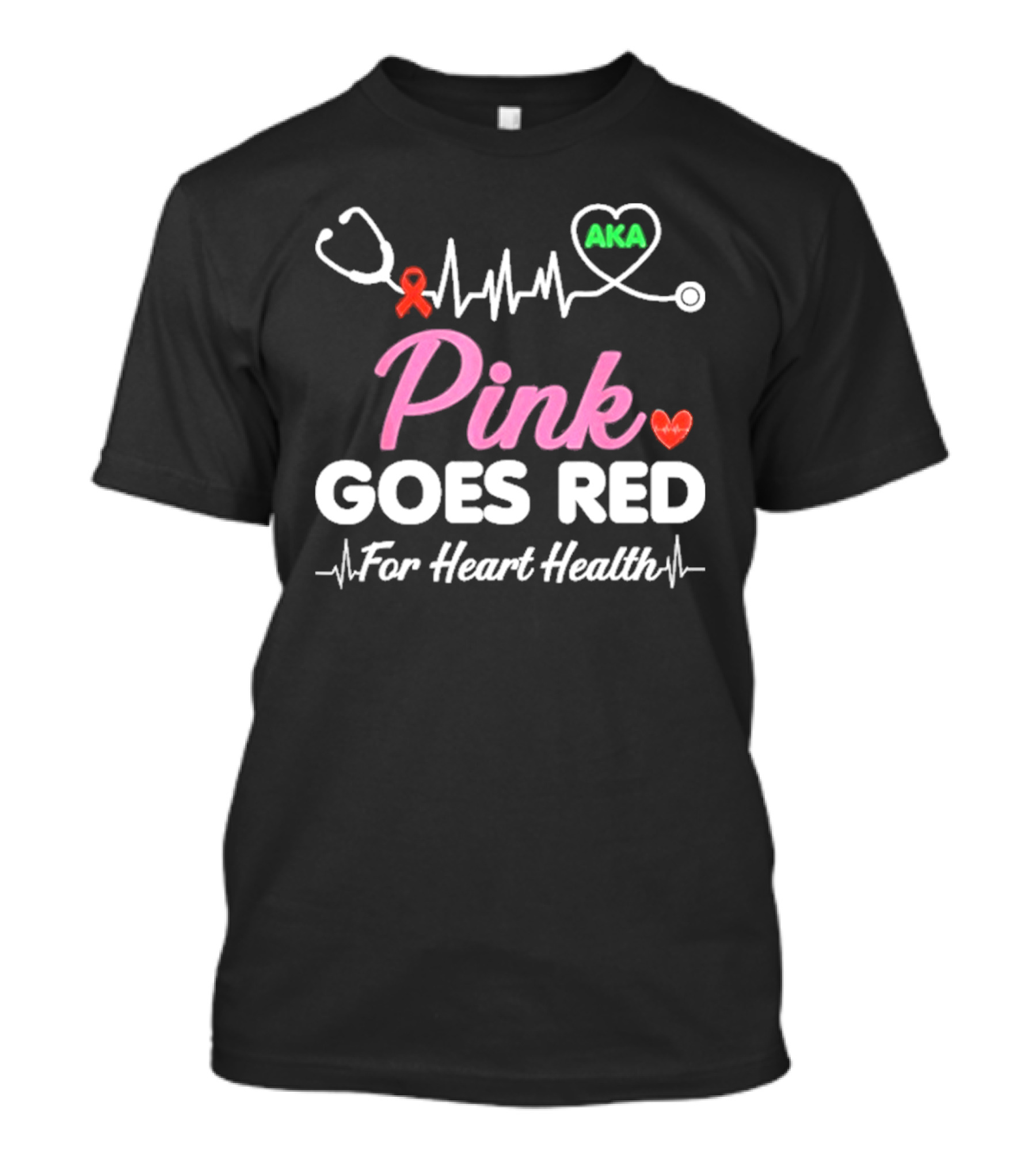AKA Heart Health Awareness Pink Goes Red Initiative T-Shirt