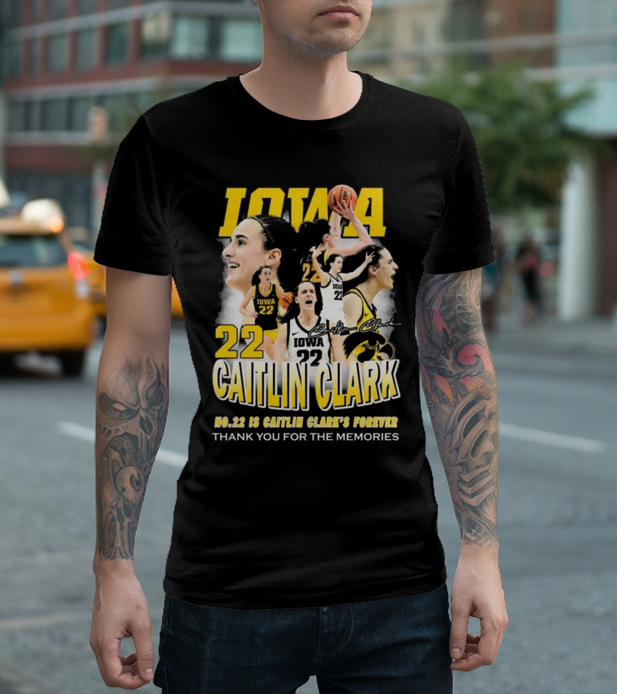 Iowa Caitlin Clark No. 22 Forever Thank You For The Memories T-Shirt
