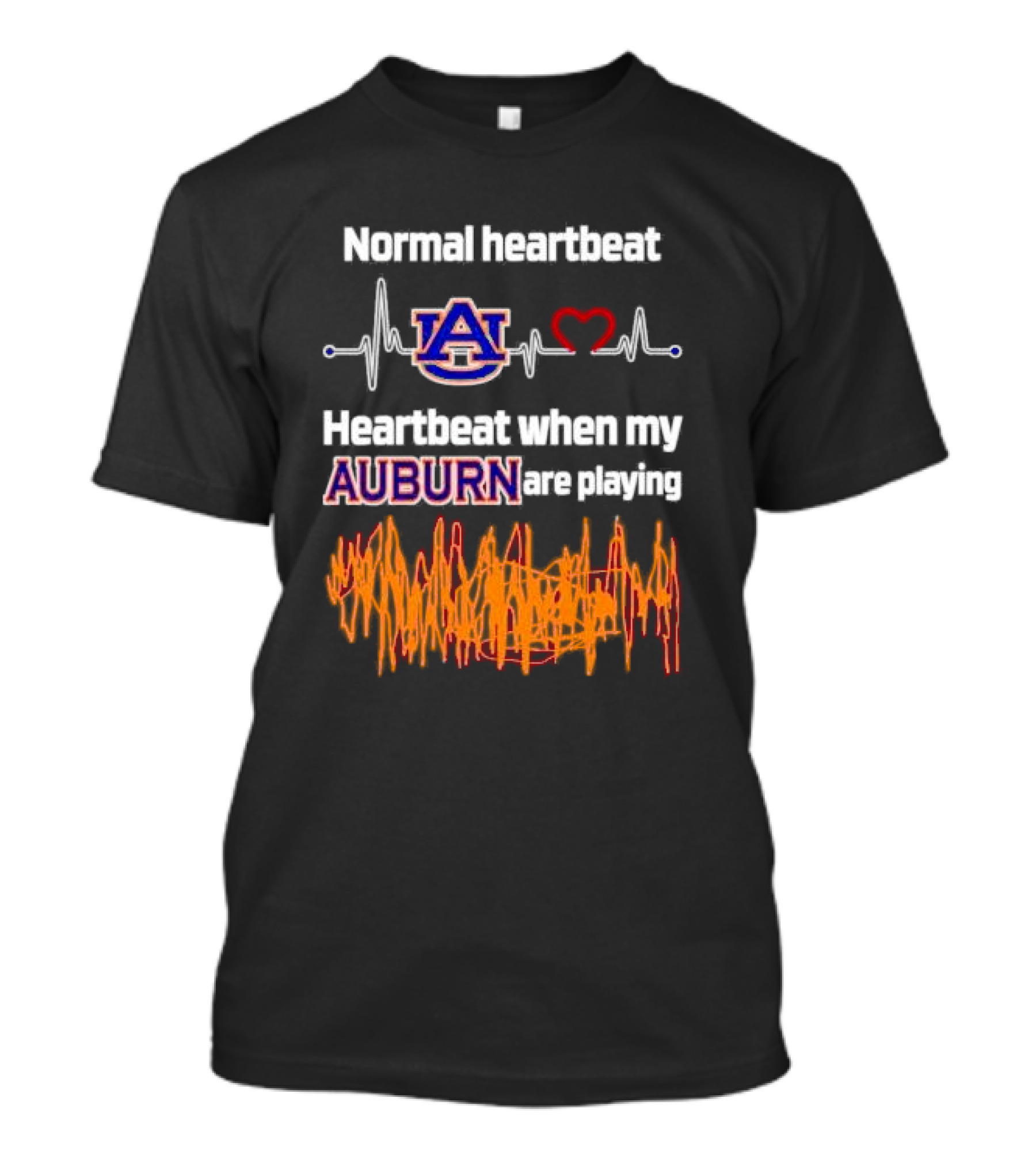 Normal Heartbeat Auburn University Tigers Playing Fan Excitement T-Shirt