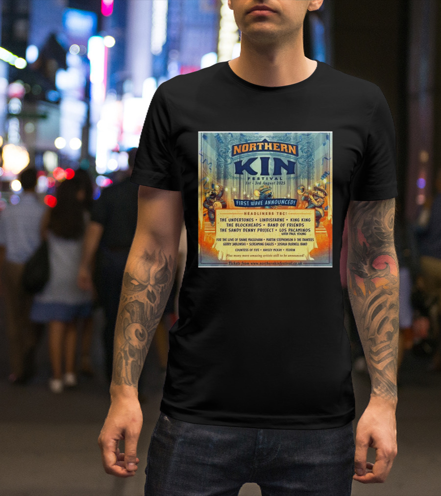 Northern Kin Festival First Wave Announced The Undertones Lindisfarne August 2025 T-Shirt