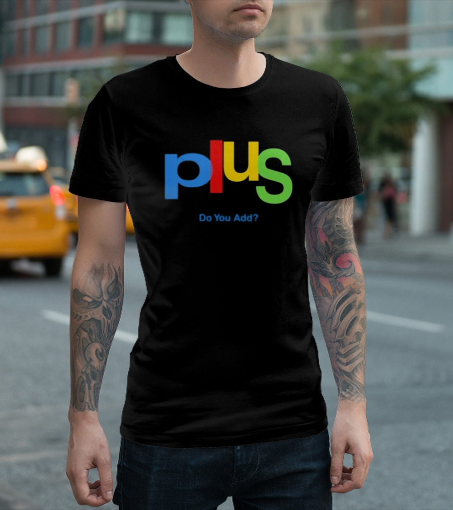 Null Aesthetic Brain Plus Do You Add Google Logo Style Parody T-Shirt