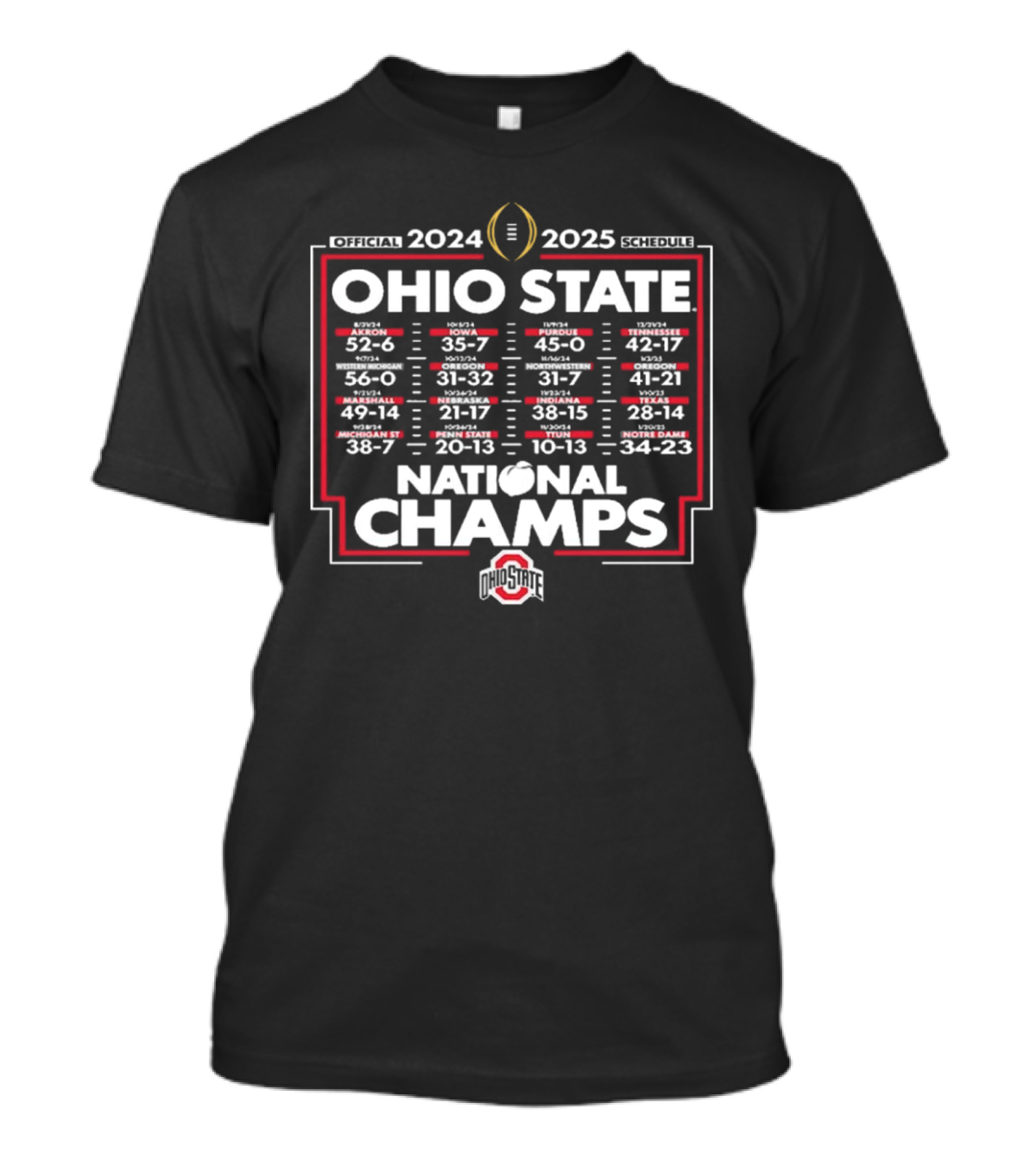Ohio State National Champs 2024 2025 Undefeated Season Football Playoff Schedule T-Shirt