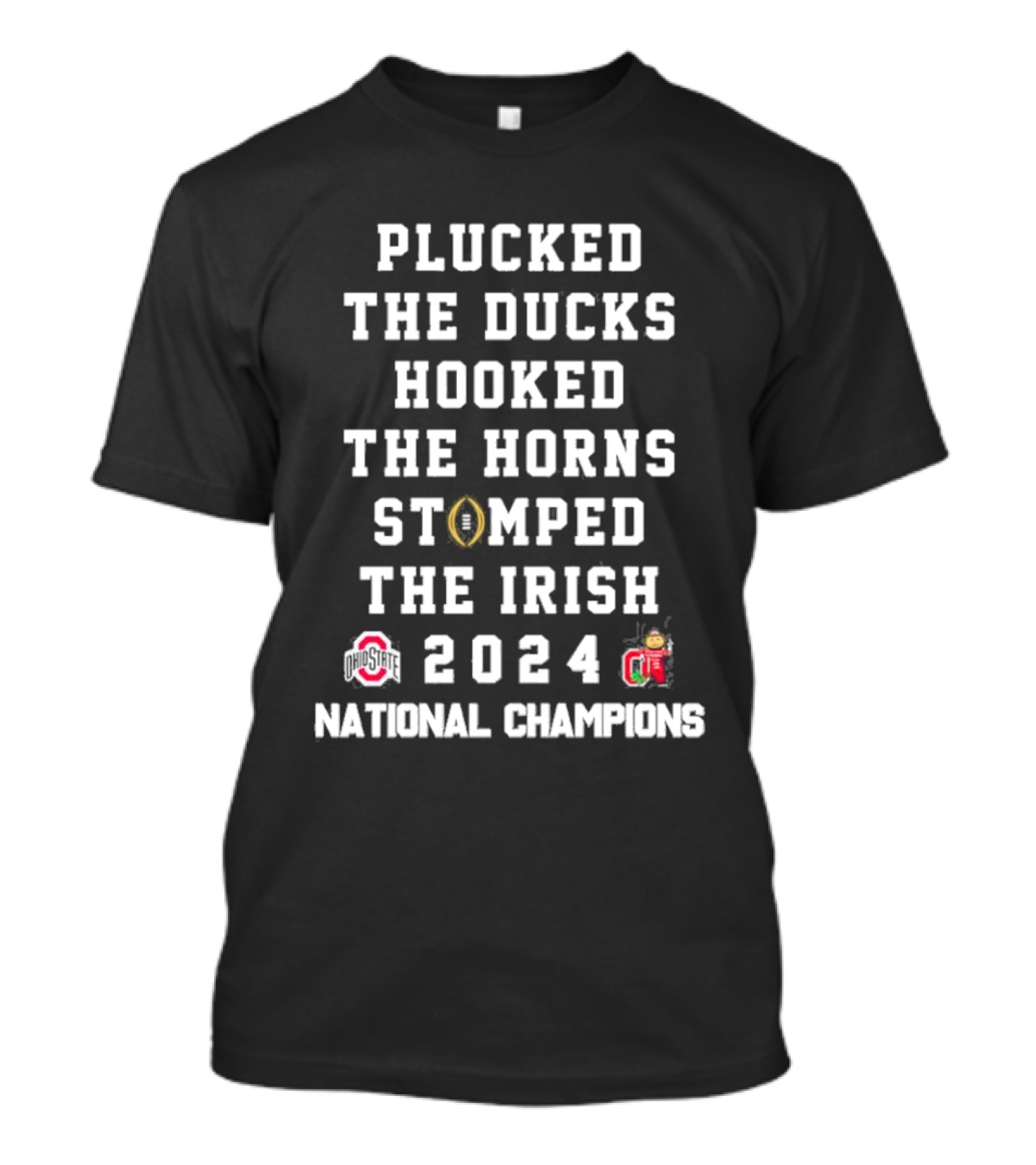 Plucked The Ducks Hooked The Horns Stomped The Irish 2024 National Champions T-Shirt