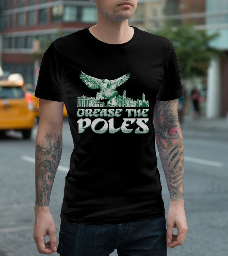 Philadelphia Eagles Grease The Poles Skyline Eagle Football T-Shirt