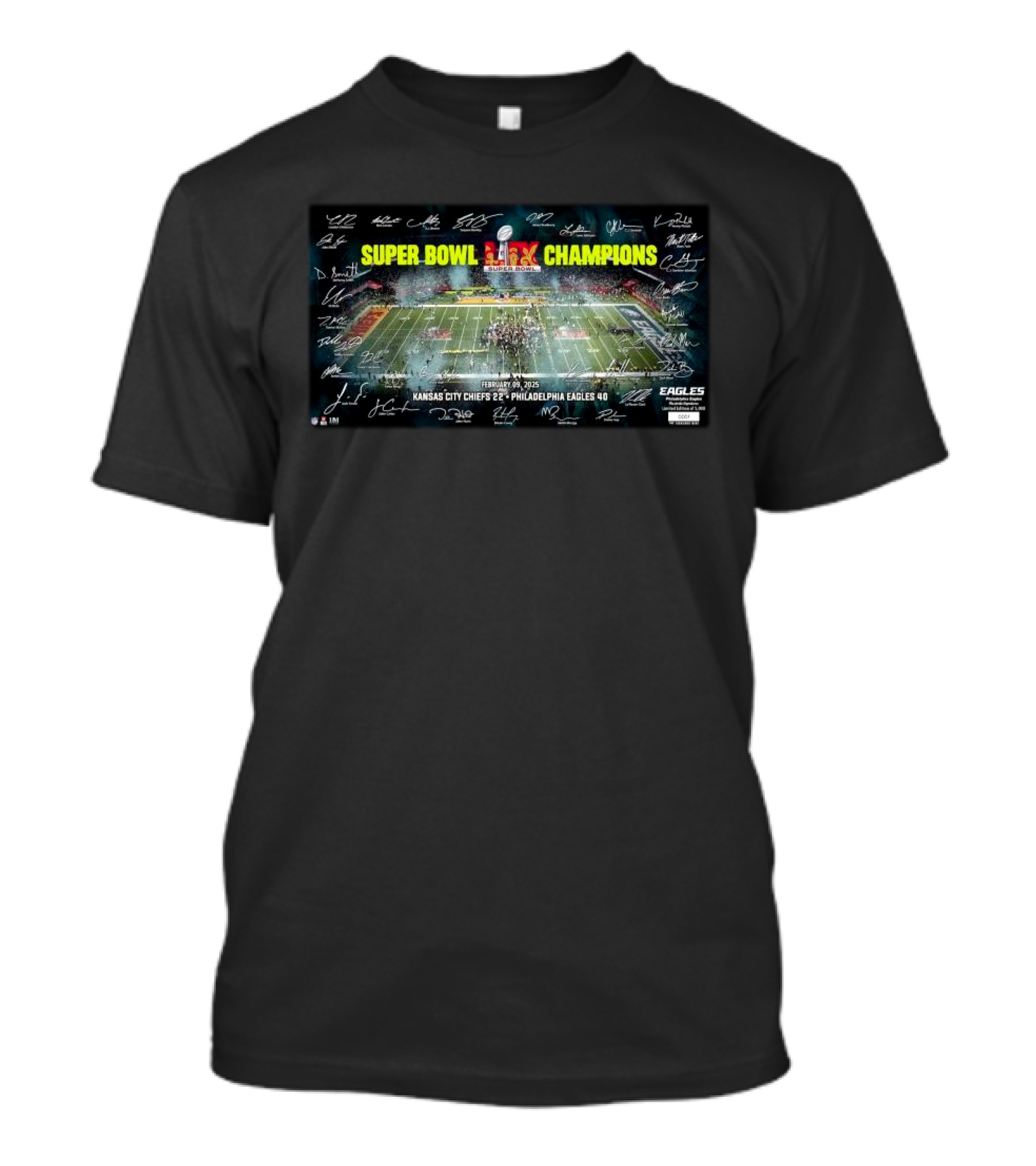 Super Bowl LIX Champions Philadelphia Eagles Signatures Kansas City Chiefs 22-40 February 09 2025 T-Shirt