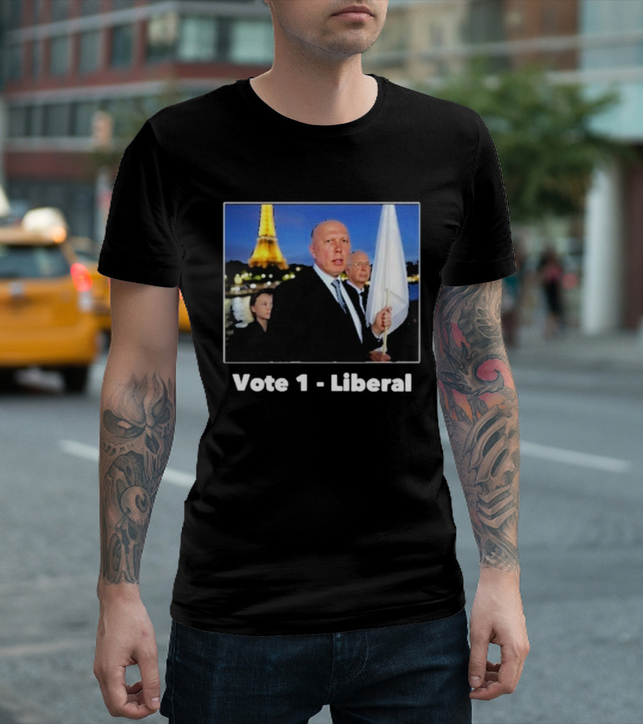 Vote 1 Liberal Peter Dutton Eiffel Tower White Flag T-Shirt