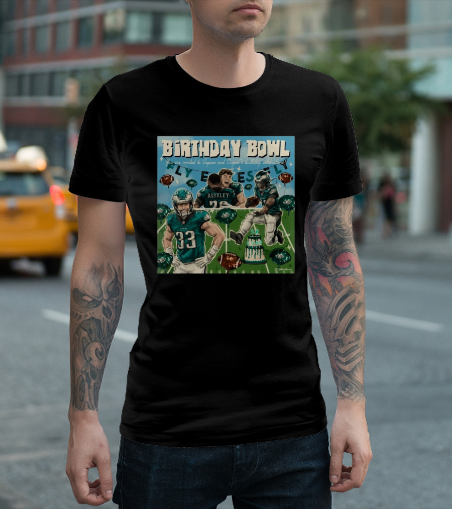 Birthday Bowl Philadelphia Eagles Saquon Barkley Cooper Celebrations 2K Fly Eagles T-Shirt