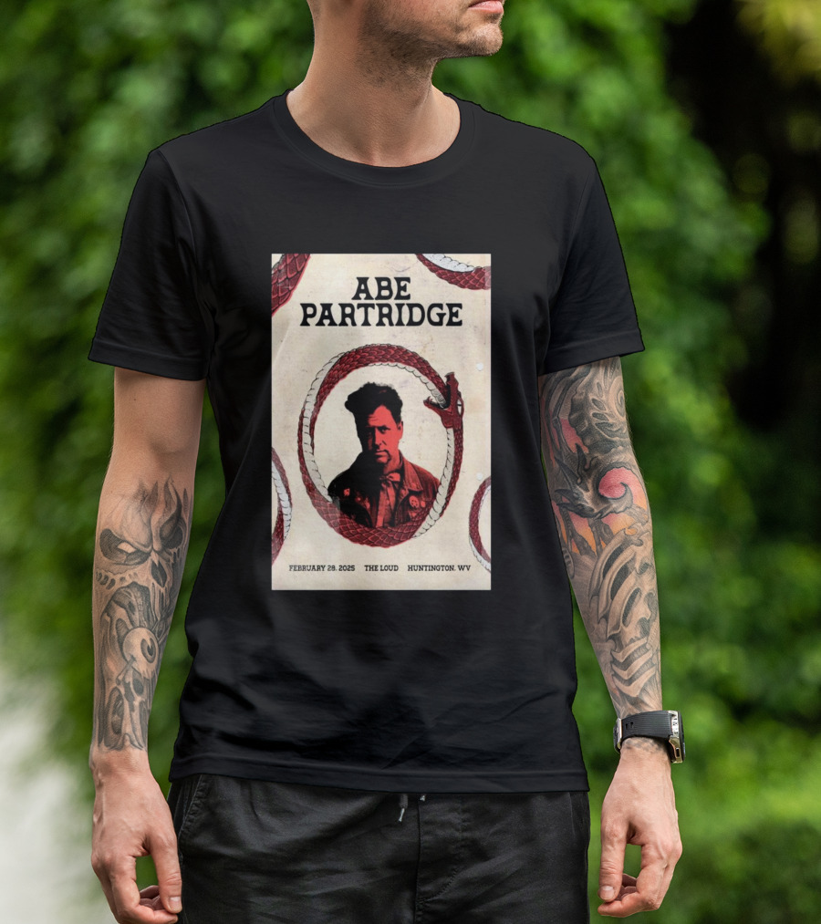 Abe Partridge February 28 2025 The Loud Huntington WV Serpent Design T-Shirt