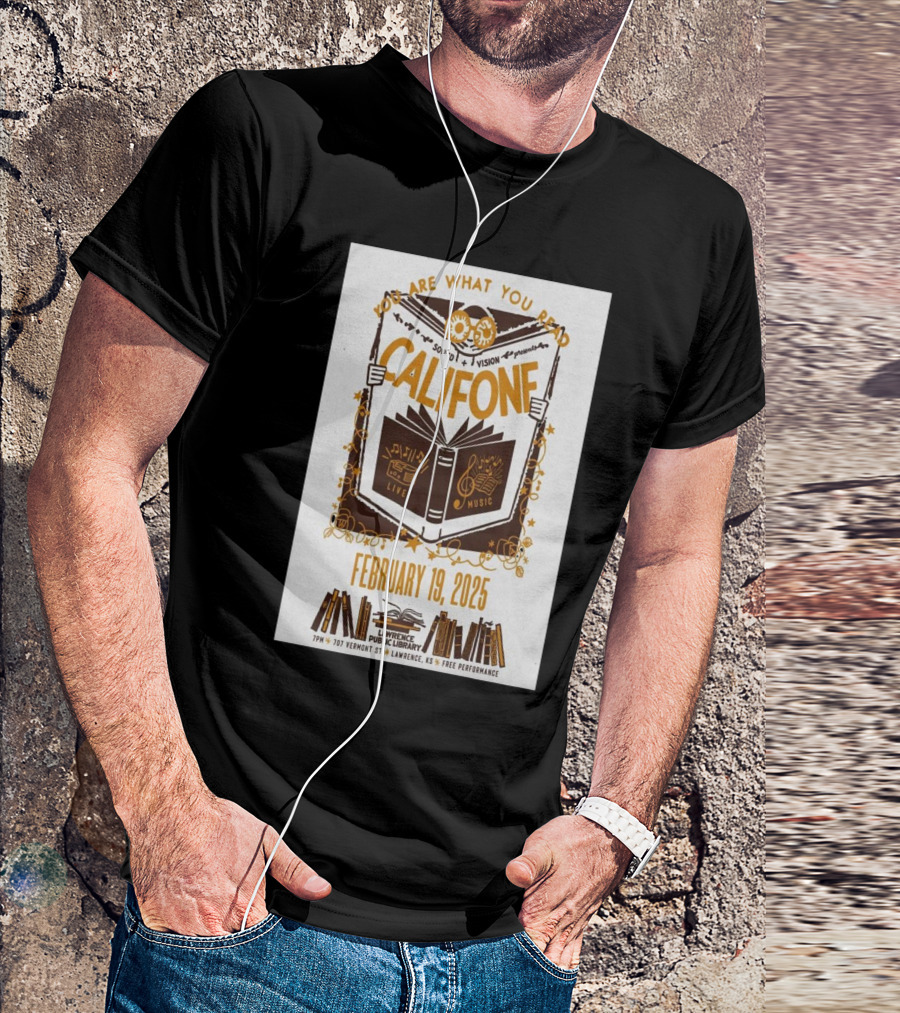 You Are What You Read Califone Sound Vision Live Music February 19 2025 Lawrence Public Library Free Performance T-Shirt