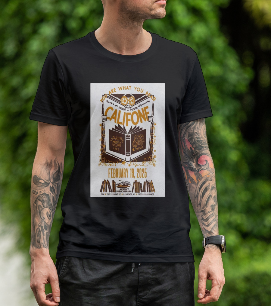 You Are What You Read Califone Sound Vision Live Music February 19 2025 Lawrence Public Library Free Performance T-Shirt